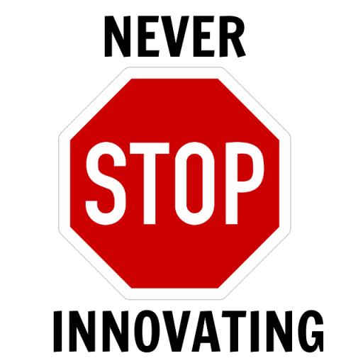 Never stop Innovating